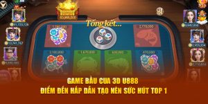 Game Bầu Cua 3D U888