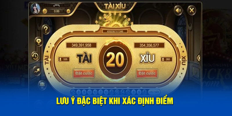 Lưu ý đặc biệt khi xác định điểm