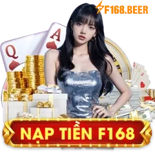 Nạp tiền F168 beer