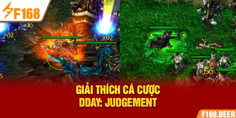 Giải thích cá cược DDay: Judgement