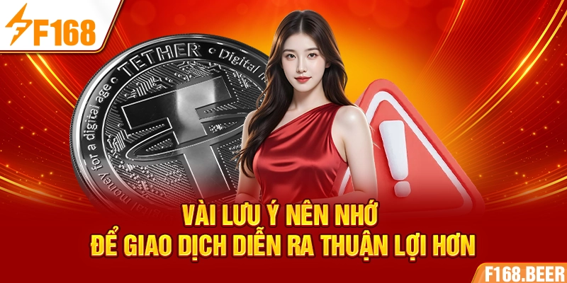 Vài lưu ý nên nhớ để giao dịch diễn ra thuận lợi hơn